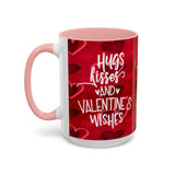 Hugs, Kisses & Valentine’s Wishes – 15oz Mug