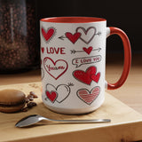 Sweetheart's Delight - 15oz Mug