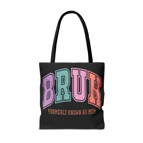 Mother’s Day Vibes: BRUH Tote for Cool Moms