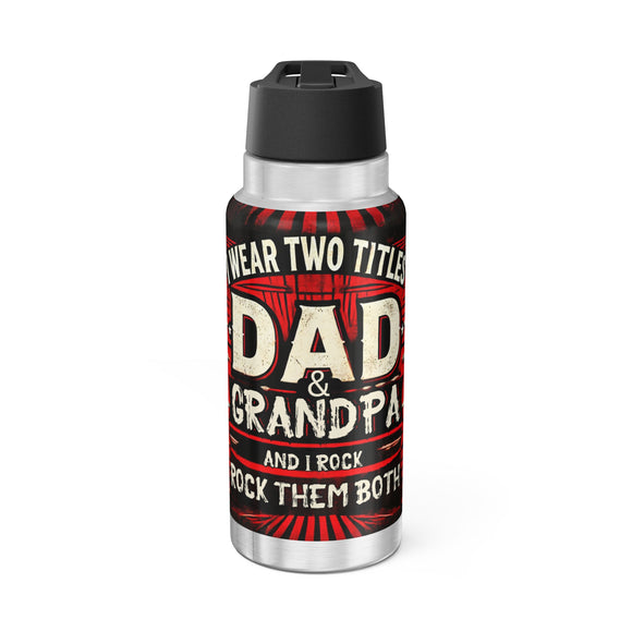 I Wear Two Titles: Dad & Grandpa Gator Tumbler 32oz