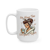 Alone Time Survival Mother's Day 15oz Mug