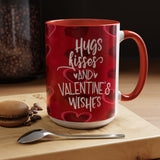 Hugs, Kisses & Valentine’s Wishes – 15oz Mug