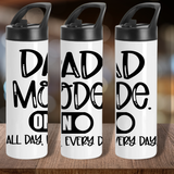 Dad Mode On All Day, Every Day Mug & Sports Bottle