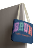 Mother’s Day Vibes: BRUH Tote for Cool Moms