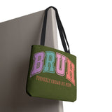 Mother’s Day Vibes: BRUH Tote for Cool Moms