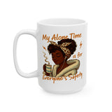 Alone Time Survival Mother's Day 15oz Mug