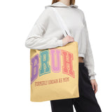 Mother’s Day Vibes: BRUH Tote for Cool Moms