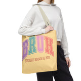 Mother’s Day Vibes: BRUH Tote for Cool Moms