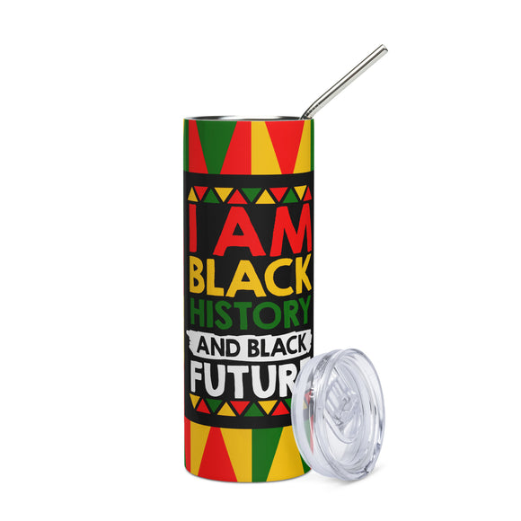 I Am Black History & Black Future 20oz Tumbler