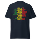 Black History Legacy T-Shirt: Past, Present, Future Unisex Classic Tee