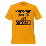 Cool PawPaw Tee