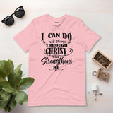 I Can Do All Things Through Christ Tee