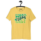 Luck Vibes Only Tee