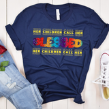 Her Children Call Her Blessed Stacked Letter T-Shirt