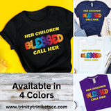 Her Children Call Her Blessed T-Shirt 1